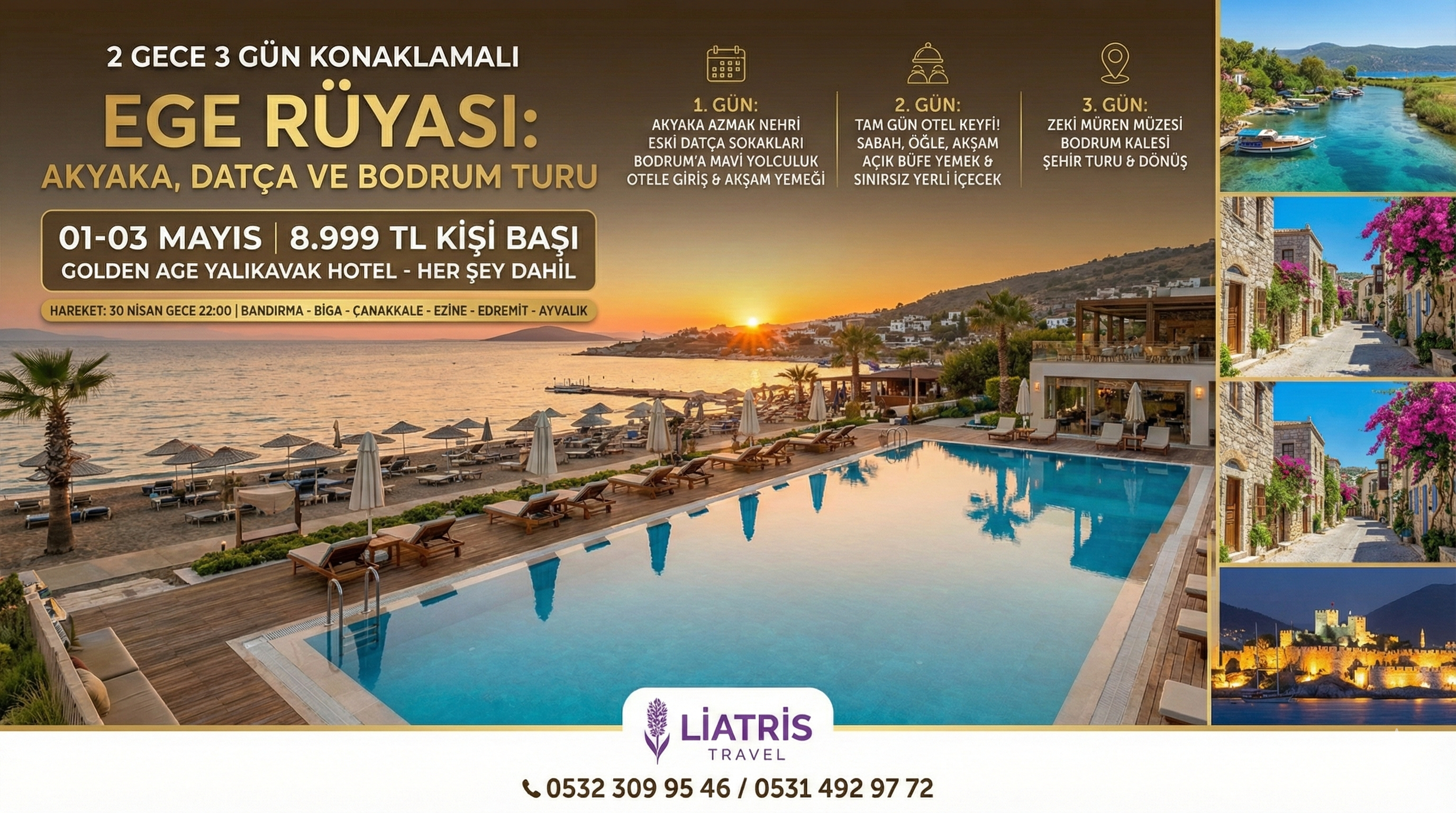 01-03 Mayıs 2 Gece 3 Gün Datça Bodrum Turu 