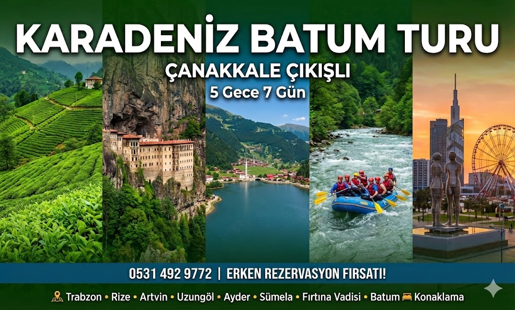 Karadeniz Batum Turu 5 Gece 7 Gün (Batum Konaklamalı)
