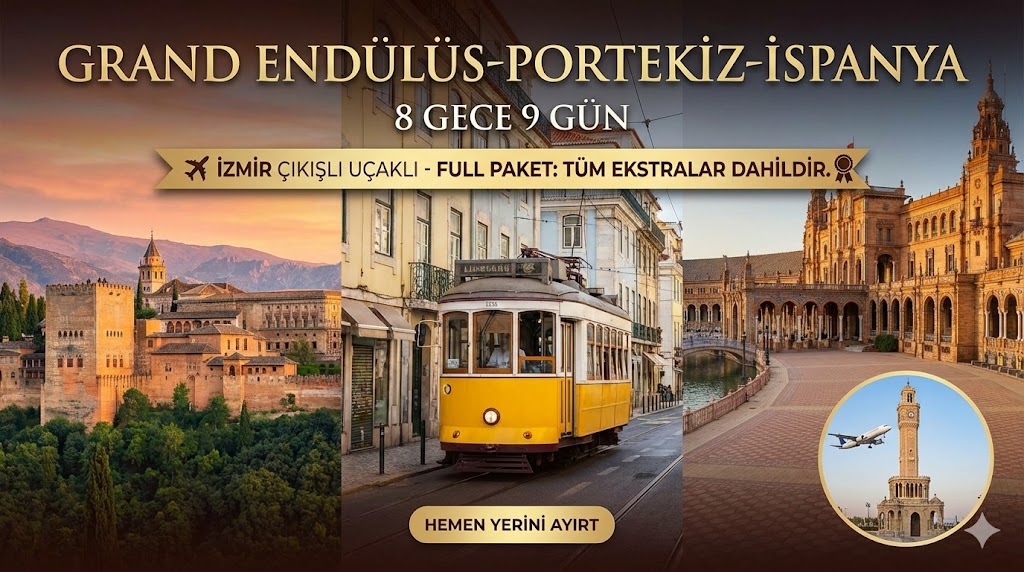 Büyük İspanya  Endülüs ve Portekiz Turu 8 Gece 9 Gün